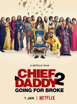Chief Daddy 2: Going for Broke海报剧照